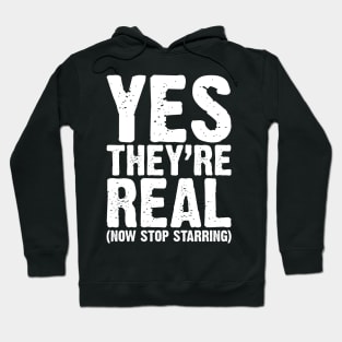 Yes They Are Real v4 Hoodie